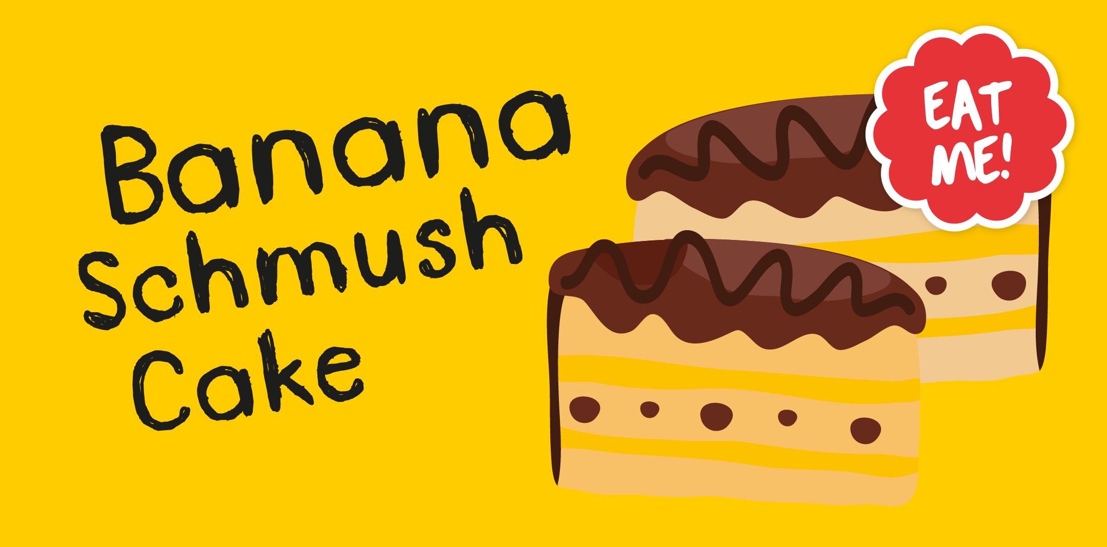 Banana Schmush cake found hiding in my tummy